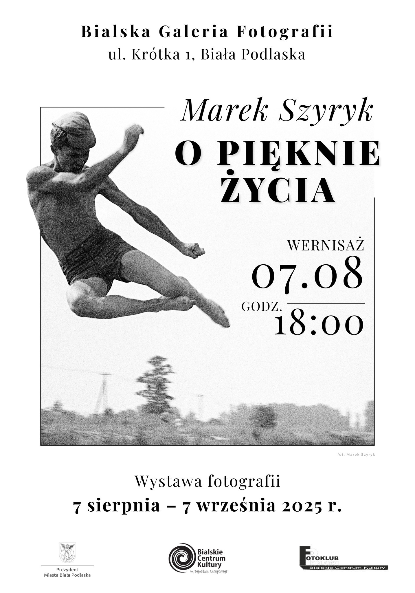 Marek Szyryk – O pięknie życia