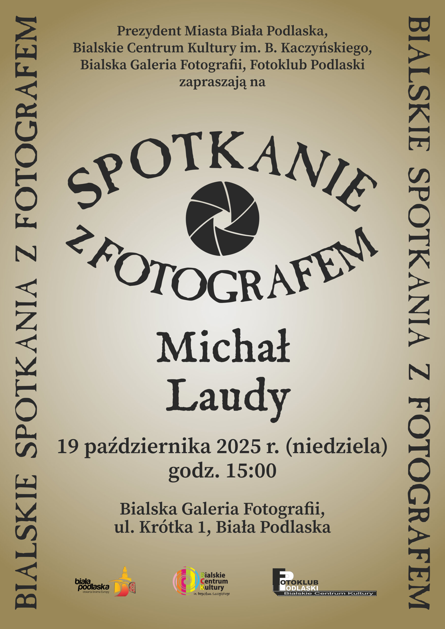 Bialskie Spotkanie z Fotografem Michałem Laudym